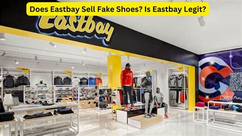 eastbay sell fake shoes|eastbay shipping.